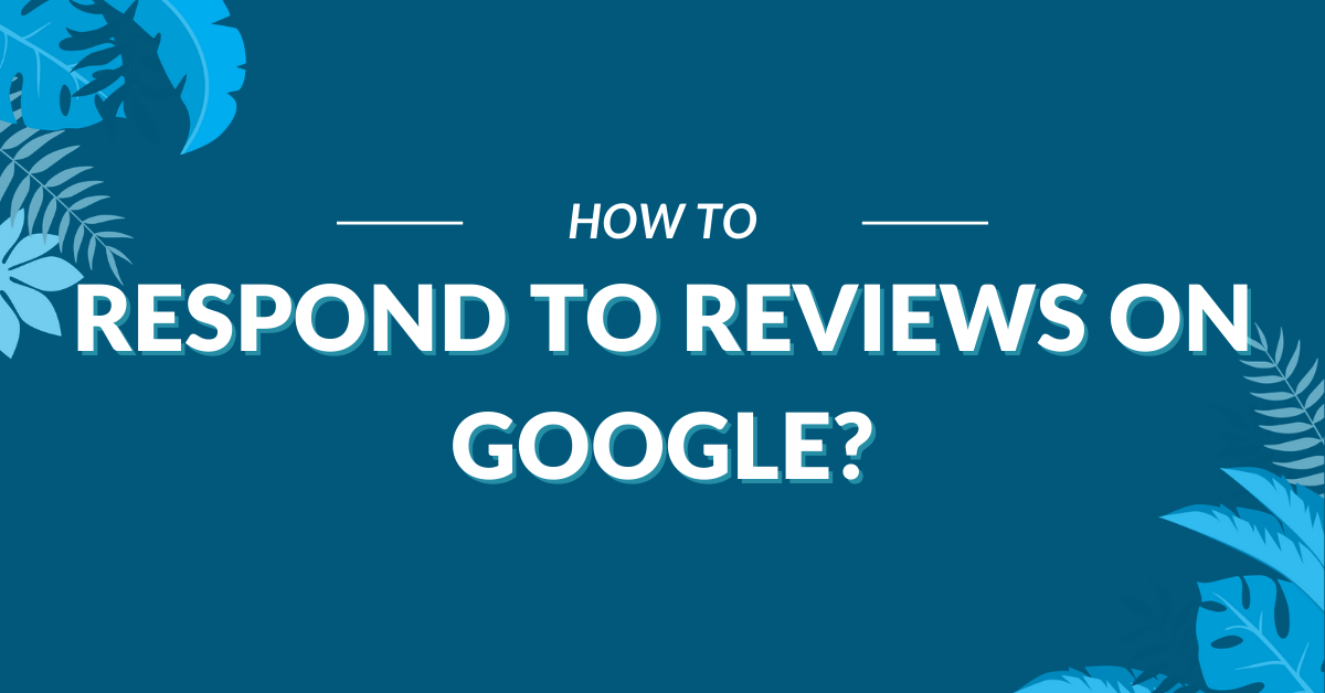 Image displaying the guide title "How to respond to reviews on Google"